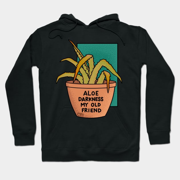 Aloe Darkness My Old Friend - Teal Turquoise Hoodie by Christine Parker & Co